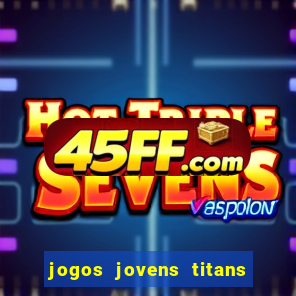 jogos jovens titans battle blitz
